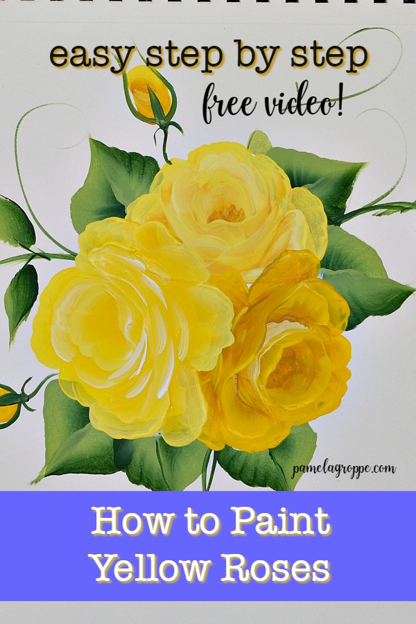 hand painted yellow roses in acrylics with text overlay