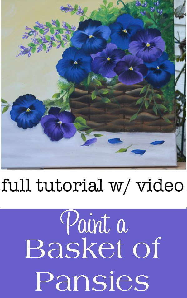 How to Paint a Basket of Pansies, a tutorial with video on canvas. Easy enough for beginners!