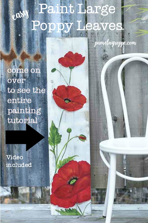 How to Paint Large Poppy leaves, easy painting lesson anyone can do. A full painting tutorial with video included for step by instructions. Come paint with me!