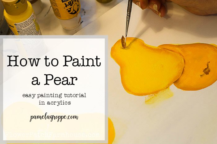 How to Paint a Pear in Acrylics