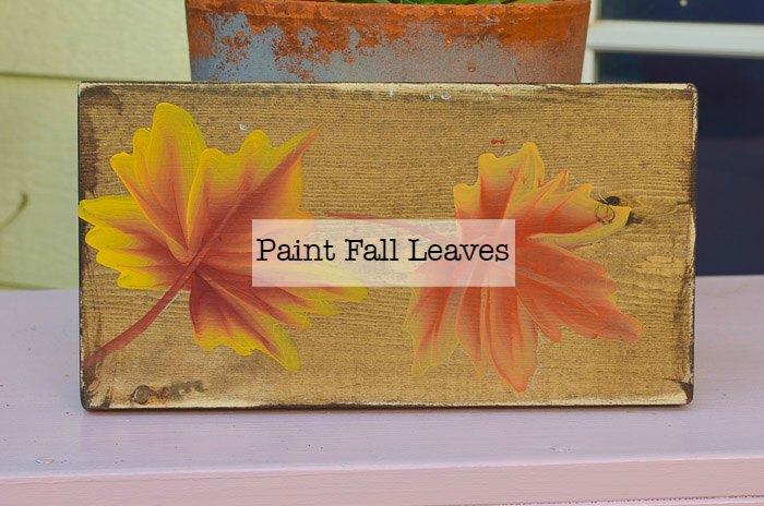 How to Paint Fall Leaves for Autumn Decor