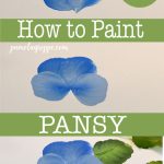 How to paint a pansy, easy steps with text overlay