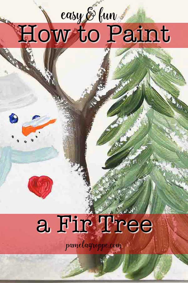 painted snowman with easy to paint fir tree with text overlay