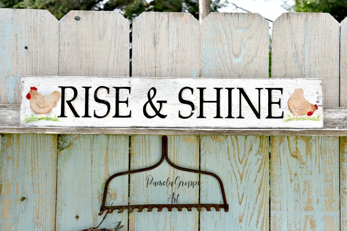 diy hand painted sign on wood board with stenciled lettering, Rise & shine, with painted hens, pamela groppe art