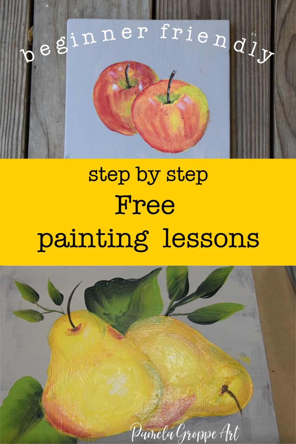 Acrylic apple painting and pear painting with text overlay, beginner friendly step by step free painting lessons, pamela groppe art