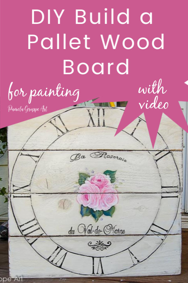 DIY Pallet wood board sign with text overlay, DIY build a pallet board for painting with video, pamela groppe art