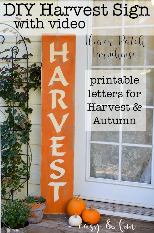 diy paint a fall harvest sign on front porch with pumpkins and potted plants, text overlay reads: DIY Harvest sign with video, printable letters for Harvest and Autumn 