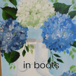 hand painted hydrangeas in boots with text overlay, paint Hydrangeas in boots, pamela groppe art