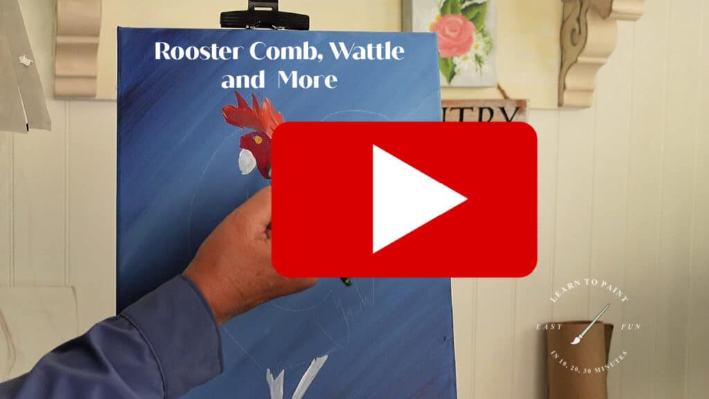 Paint rooster comb video 