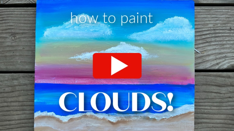 clouds painted on a sunset sky with text overlay, how to paint clouds, video play button